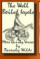 The Well  Boiled Icycle More Quirky Verses  by  Barnaby Wilde