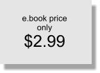 e.book price only $2.99