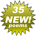 35 NEW! poems